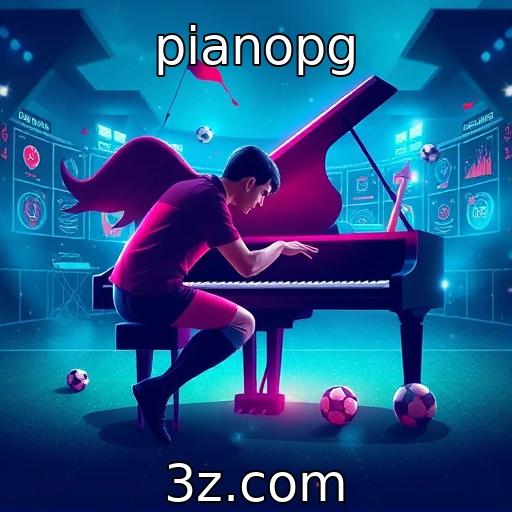 pianopg Apostas Esportivas: Como Analisar Partidas para Aumentar Suas Chances